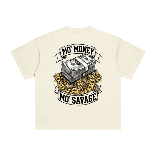 Mo' Money Mo' Savage Heavyweight Tee