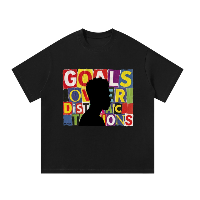 GOALS OVER DISTRACTIONS Oversized Tee